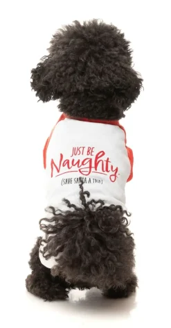 Just Be Naughty - T-shirt